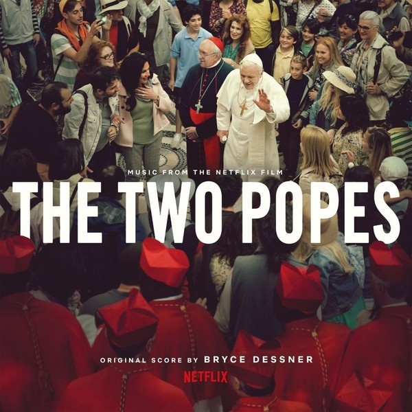 Promotii Viniluri Gen: Soundtrack, VINIL UNIVERSAL RECORDS Bryce Dessner - The Two Popes (Music From the Netflix Film), avstore.ro