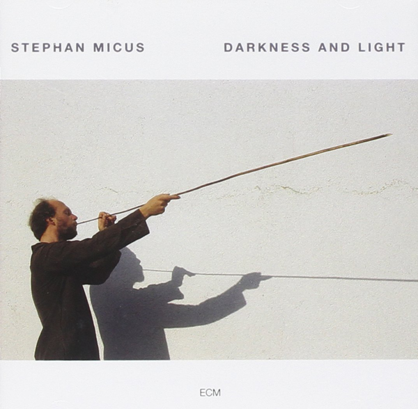 Viniluri VINIL ECM Records Stephan Micus: Darkness & LightVINIL ECM Records Stephan Micus: Darkness & Light