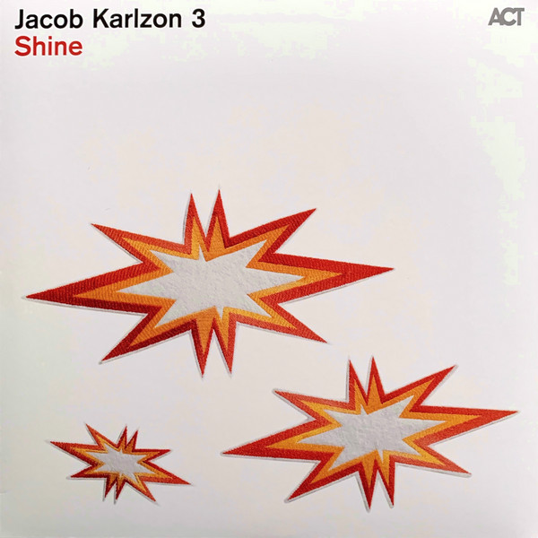 Promotii Viniluri ACT, VINIL ACT Jacob Karlzon 3 - Shine, avstore.ro