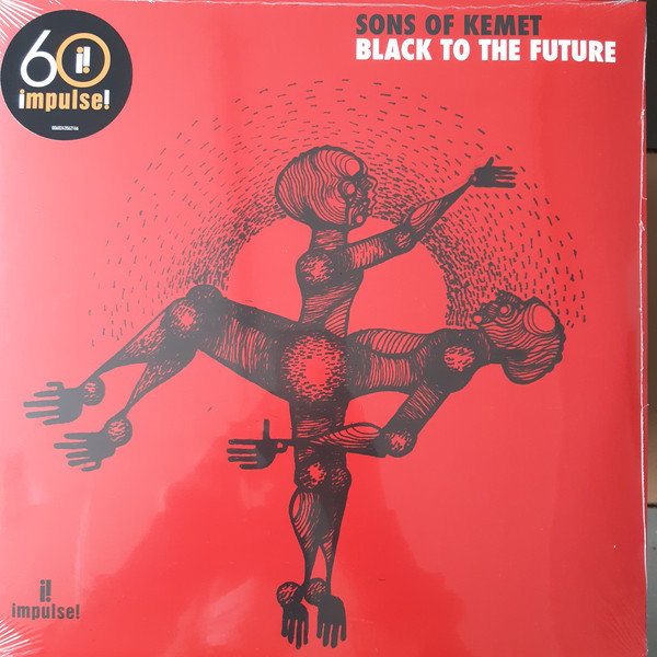 Viniluri, VINIL Impulse! Sons Of Kemet - Black To The Future, avstore.ro