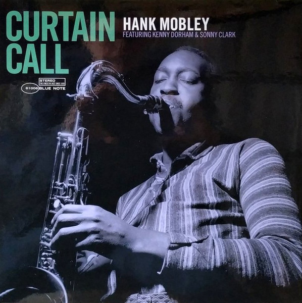 Viniluri  Blue Note, VINIL Blue Note Hank Mobley - Curtain Call, avstore.ro