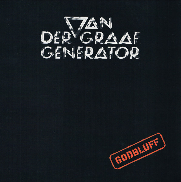 Viniluri  Universal Records, Greutate: Normal, Gen: Rock, VINIL Universal Records Van Der Graaf Generator - Godbluff, avstore.ro