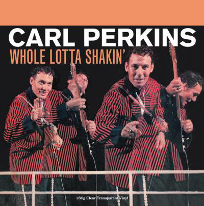 Viniluri VINIL Universal Records Carl Perkins - Whole Lotta ShakinVINIL Universal Records Carl Perkins - Whole Lotta Shakin