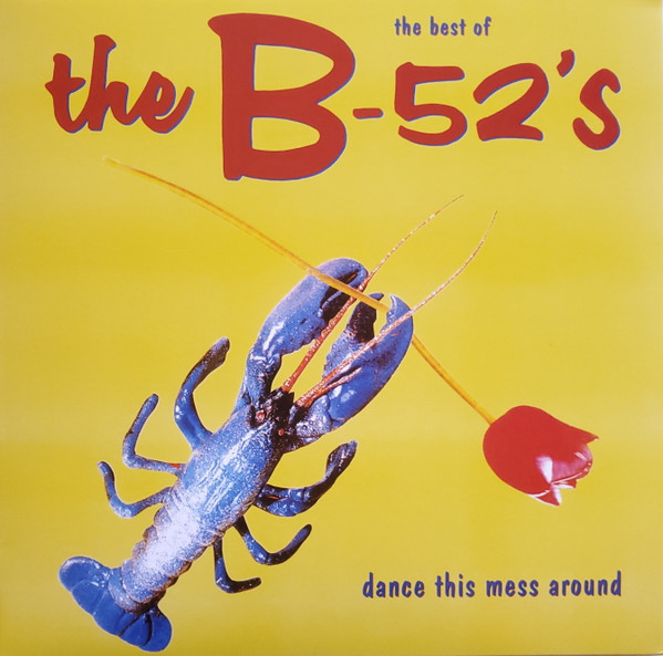 VINIL MOV B 52s - The Best Of The B-52's - Dance This Mess Around la ...