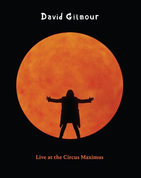 DVD & Bluray, BLURAY SONY MUSIC David Gilmour - Live At The Circus Maximus, avstore.ro