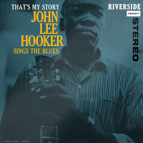 Viniluri  Gen: Blues, VINIL Craft Recordings John Lee Hooker - That's My Story: John Lee Hooker Sings The Blues, avstore.ro