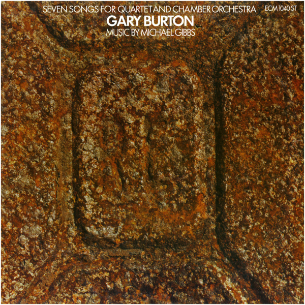 Viniluri, VINIL ECM Records Gary Burton: Seven Songs For Quartet & Chamber Orchestra, avstore.ro