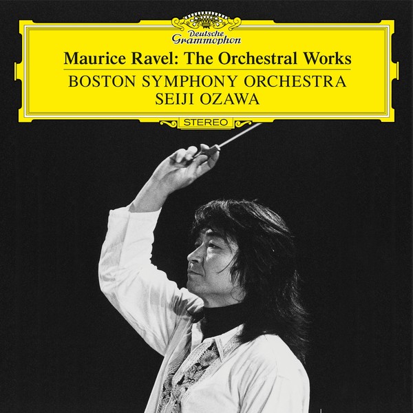 Viniluri  Deutsche Grammophon (DG), Gen: Clasica, VINIL Deutsche Grammophon (DG) Maurice Ravel - The Orchestral Works (Ozawa, Boston Symphony), avstore.ro
