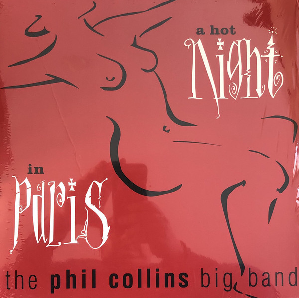 Viniluri, VINIL Universal Records Phil Collins - A Hot Night In Paris, avstore.ro