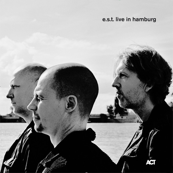 Viniluri VINIL ACT Esbjorn Svensson Trio: Live In HamburgVINIL ACT Esbjorn Svensson Trio: Live In Hamburg