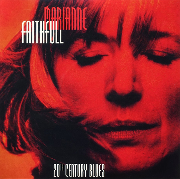 Viniluri  Sony Music, Greutate: Normal, Gen: Pop, VINIL Sony Music Marianne Faithfull - 20th Century Blues, avstore.ro