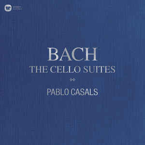 Viniluri VINIL WARNER BROTHERS Bach - The Cello Suites ( Pablo Casals )VINIL WARNER BROTHERS Bach - The Cello Suites ( Pablo Casals )