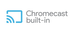 Chromecast built-in